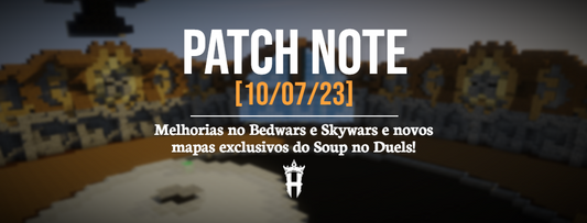 Patchnote #7 - Melhorias no Bedwars, Skywars e Duels