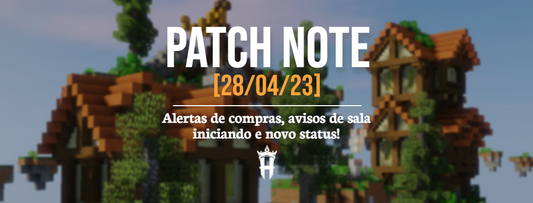 Patchnote #3 - Alertas de compras e avisos de sala iniciando