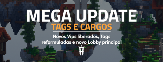 Mega Update de Cargos e Tags + Novo Lobby principal!