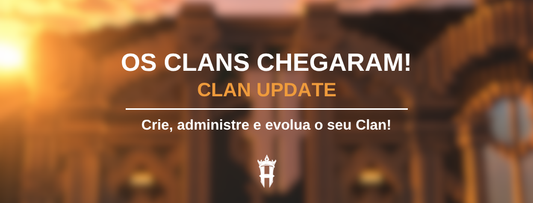 OS CLANS CHEGARAM NO HYLEX