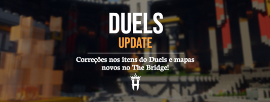 Duels Update: Correção nos itens e novos mapas!
