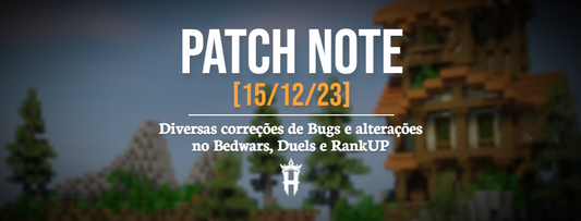 Patchnote #9 - Correções de Bug no Bedwars, Duels e RankUP