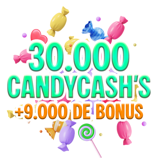 30.000 CandyCash (+9.000 de bônus)